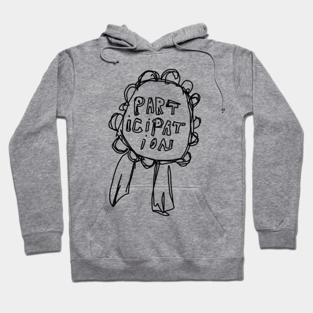 Participation medal Hoodie by Uglyblacksheep